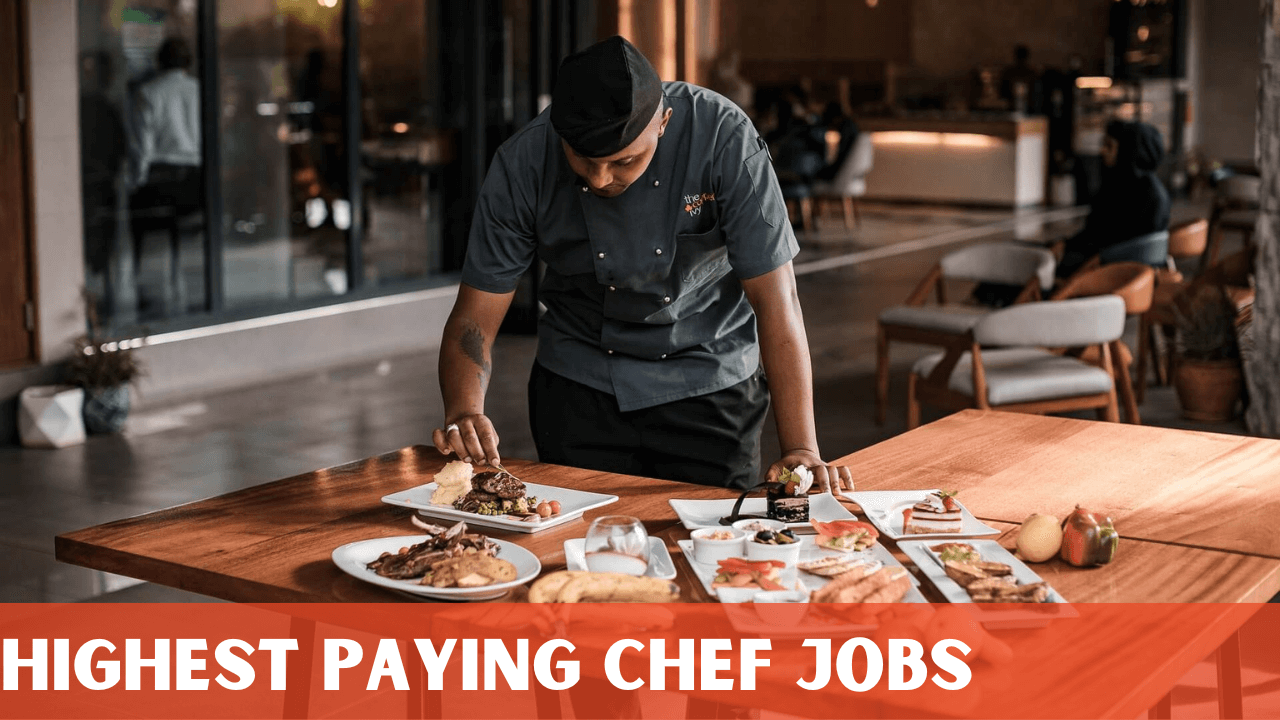 Highest Paying Chef Jobs